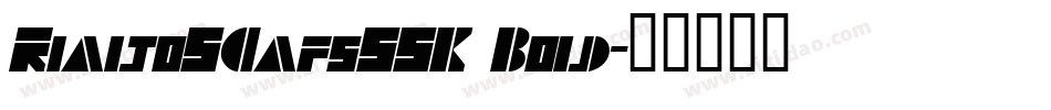 RialtoSCapsSSK Bold字体转换